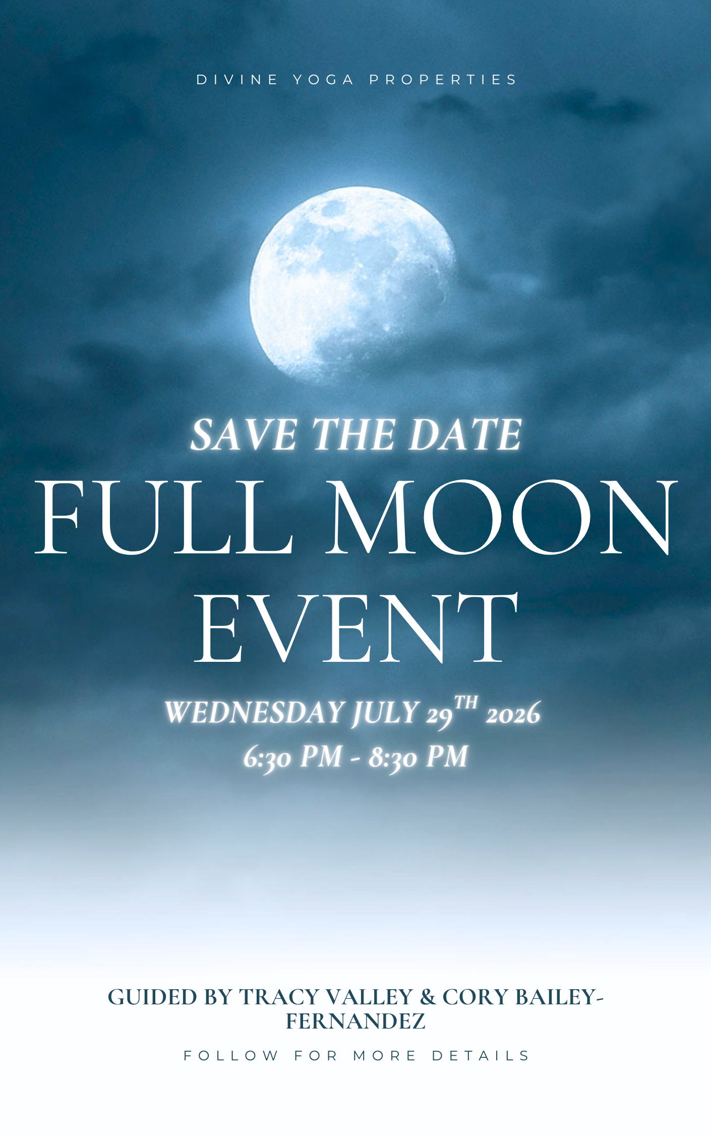 Upcoming Full Moon Event | Divine Yoga Properties EXCLUSIVE! July 29th 2026 [Details Inside]